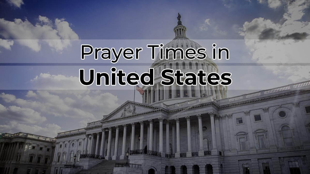 Prayer Times in the United States Faiz e Islam